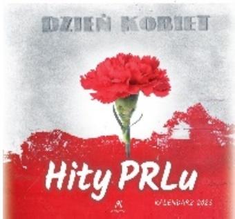 Kalendarz Wielopl. Hity Prl 33x33 2023  /Artsezon